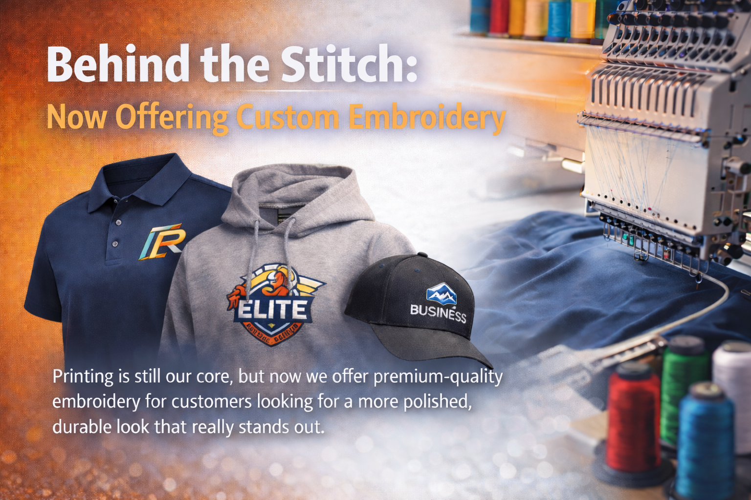 Behind the Stitch: Now Offering Custom Embroidery